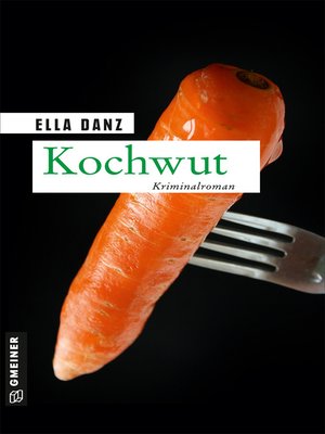 cover image of Kochwut